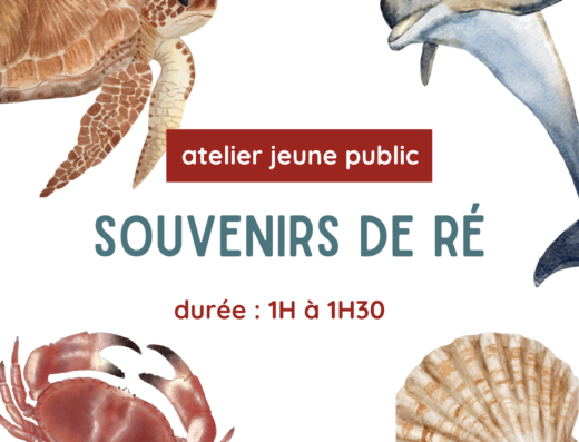 Atelier Jeune Public : Souvenir de Ré