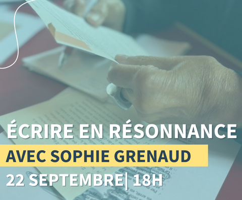 Atelier – Écrire en résonnance