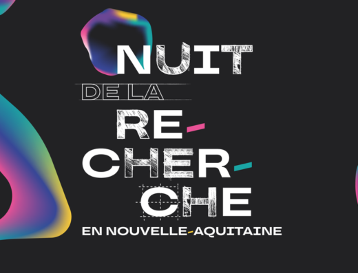La Nuit de la Recherche en Nouvelle-Aquitaine