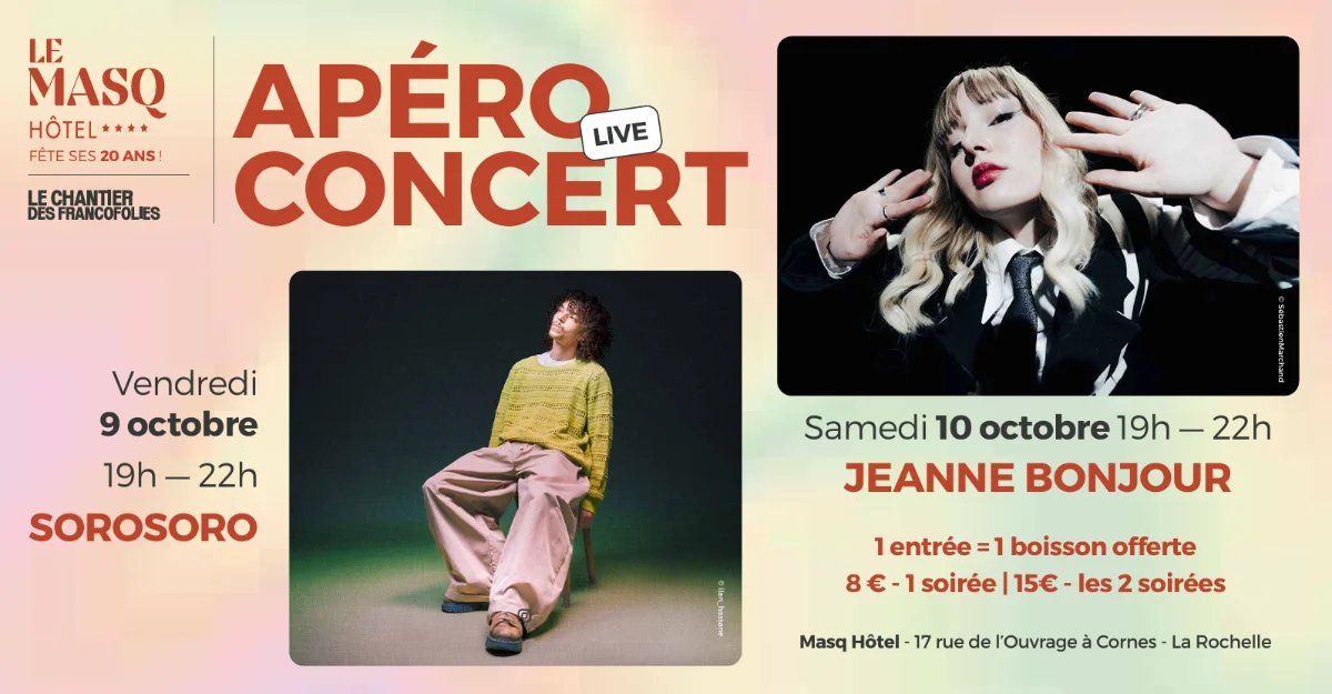 Apéro-concerts – Masq Hôtel & Chantier des Francofolies