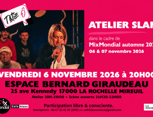 Tatie Ô _Atelier SLAM – Scène ouverte