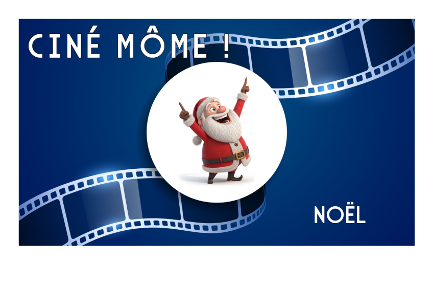 Ciné Môme ! – Noël